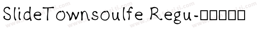 SlideTownsoulfe Regu字体转换
